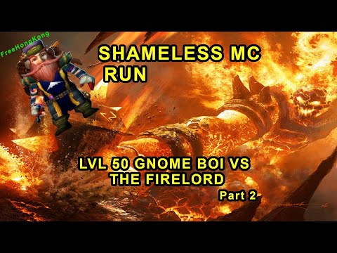 ASMONGOLD'S SHAMELESS MOLTEN CORE RUN WITH LVL 50 GNOME BOI ( Part 2 )