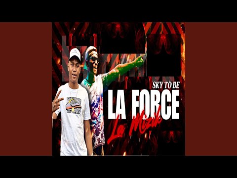 La Force La mizik