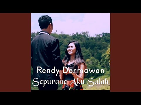 Sepurane Aku Salah