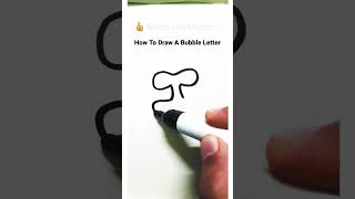 How to Draw A Bubble Letter I #shorts #new #creative #trending