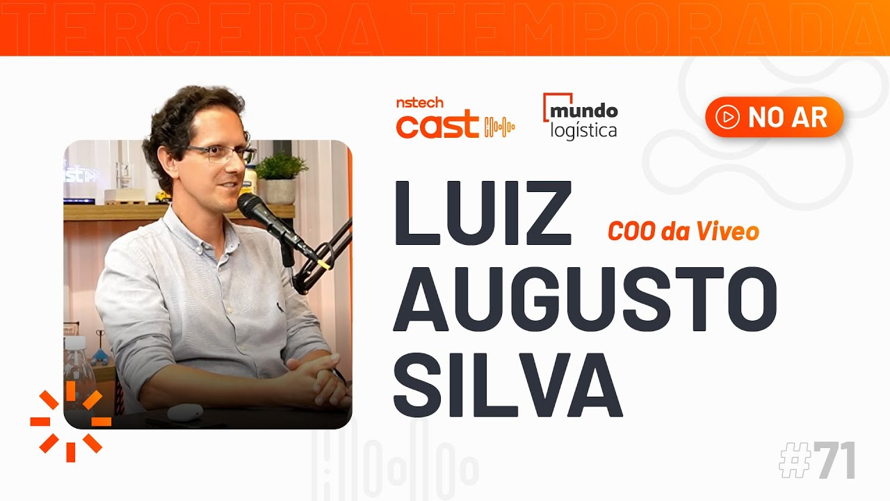 #71 Luiz Augusto Silva da Viveo: Transformar com educação e ousadia