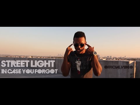 Street Light - In Case You Forgot [Official Music Video]