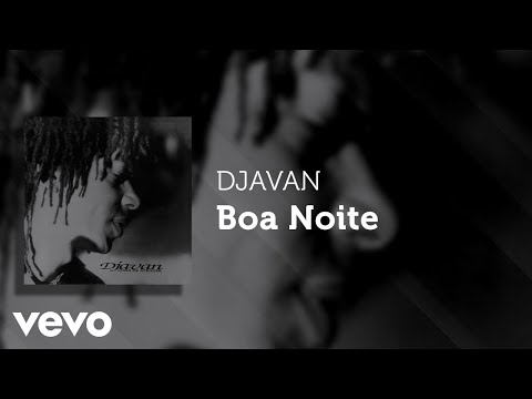 Djavan - Boa Noite (Áudio Oficial)