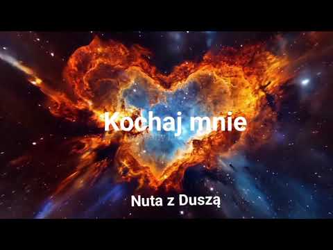 Nuta z Duszą - Kochaj mnie
