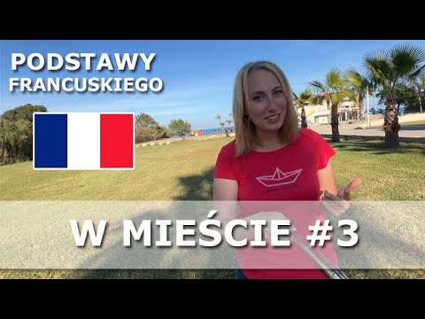 W mieście - SPACER Z FRANCUZEM - lekcja francuskiego 🇫🇷