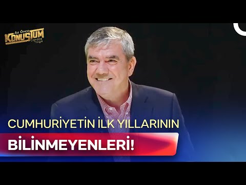 Kimse Bu Kadarını Anlatmadı! Cumhuriyet Nasıl Başarıya Ulaştı? | Az Önce Konuştum