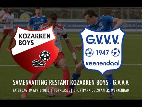 Samenvatting restant Kozakken Boys - GVVV 15/16