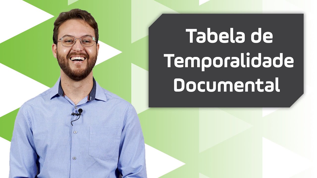 Descubra o que é a TABELA DE TEMPORALIDADE de Documentos e os BENEFÍCIOS que ela traz às empresas