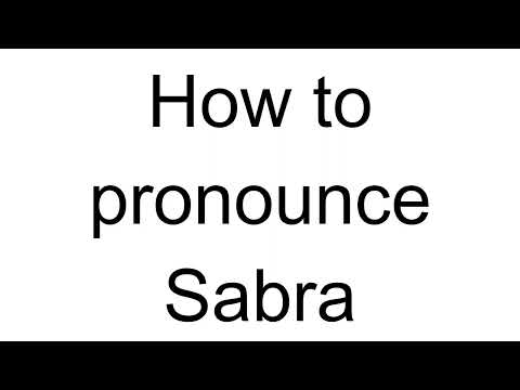 How to Pronounce Sabra (English)
