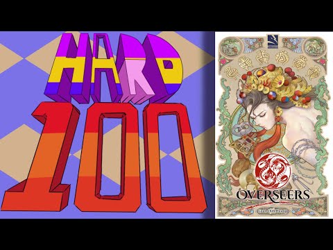 The Hard 100: Overseers