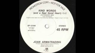 Joan Armatrading - Kind Words (and a Real Good Heart) (Extended Mix)