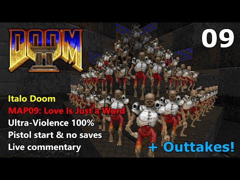 Italo Doom - MAP09: Love Is Just a Word - Ultra-Violence 100% + Outtakes