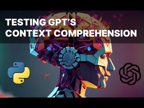 Testing Gpt 3.5 Turbo's context comprehension abilities