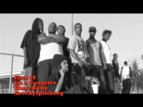 first 48 im a gangster