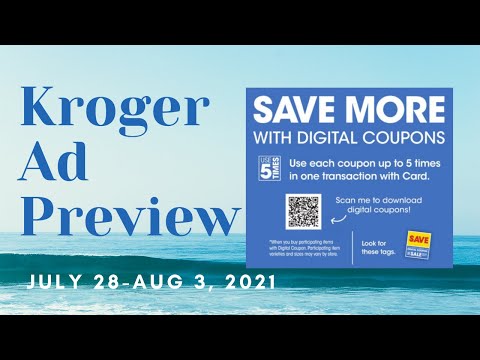 *Digital Sale* Kroger Ad Preview for 7/28-8/3 | 5x Digital Coupons, 5x Weekly Digitals, Mega & MORE