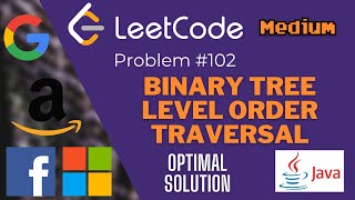 YouTube video 'LeetCode Problem 102: Binary Tree Level Order Traversal in Java - FAANG Coding Interview - Blind 75'