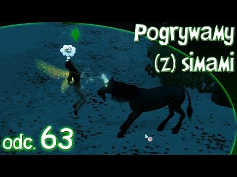 Pogrywamy (z) simami odc. 63 - The Sims 3 - "Błogosławieństwo Jednorożca"