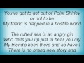 Rhett Miller - Point Shirley Lyrics