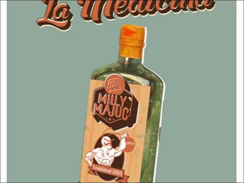 Milly Majuc - La Medicina