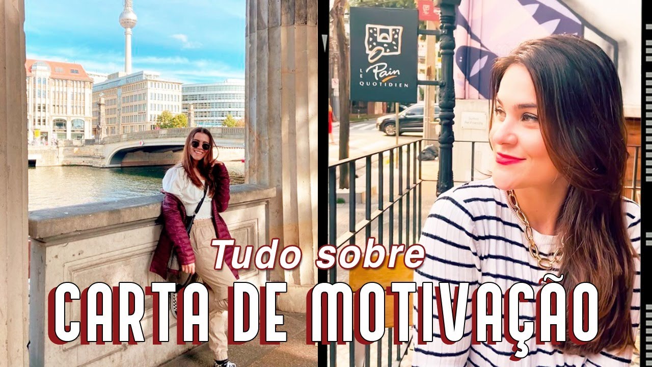 COMO ESCREVER UMA CARTA DE MOTIVAÇÃO? Aplicar para universidades no exterior!