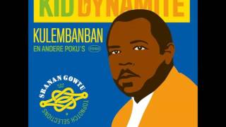 Kid Dynamite - Badji Maina (Amsterdam/Suriname, 1959)