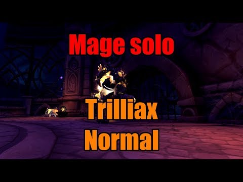 Mage solo - Trilliax Normal (!!)