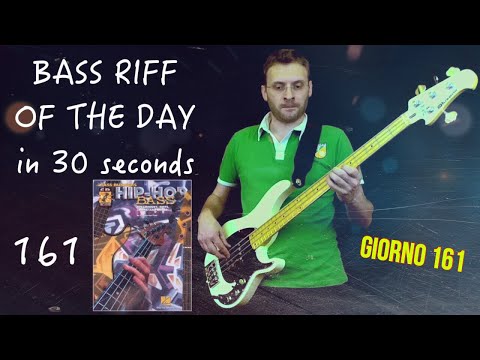 Metodo per bassisti Hip Hop Josquin Des Pres 28 Bass Riff of the Day in 30 seconds giorno 161