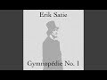 Gymnopédie No. 1
