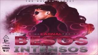 Besos Intensos - Carnal (Original) (Con Letra) ★REGGAETON 2016★ / DALE ME GUSTA