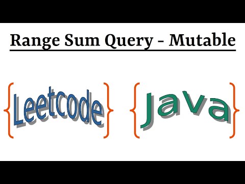 Leetcode Question 307 Range Sum Query Mutable In Java