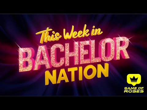 This Week In Bachelor Nation 4-26-24