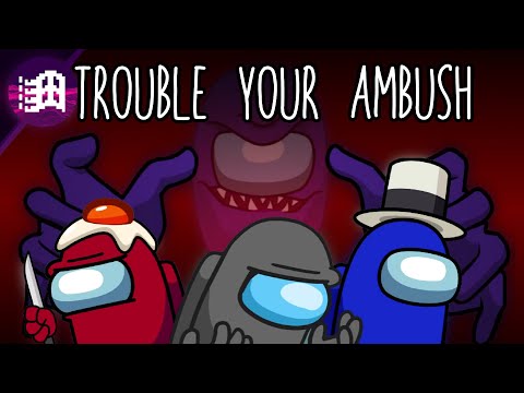 Mashup | CG5, DAGames, HalaCG - Trouble your ambush (7) | 95bro
