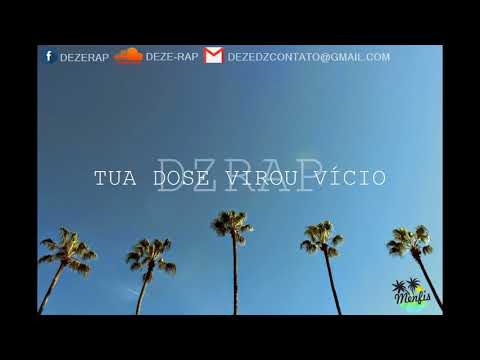 DZRAP - TUA DOSE VIROU VÍCIO (Prod. Menfis Estúdio & FRC)