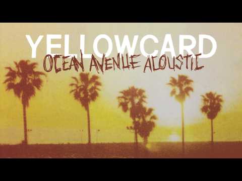 Yellowcard - Ocean Avenue Acoustic