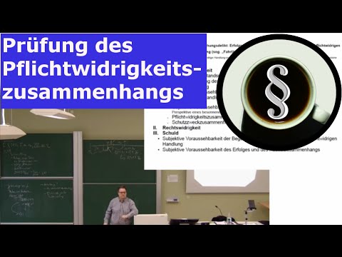 Prüfung des Pflichtwidrigkeitszusammenhang
