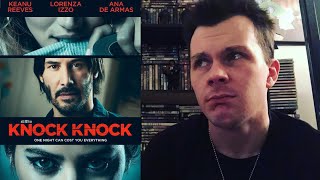 Rant- Knock Knock (2015) Movie Review