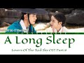 ISU M C The Max A Long Sleep Lover S Of The Red Sky OST Part 6 Color Coded Lyrics