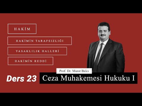 (Ceza Muhakemesi Hukuku) CMK I Ders 23