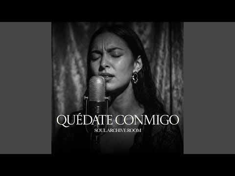 Quédate Conmigo