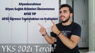 AFYONKARAHİSAR SAĞLIK BİLİMLERİ ÜNİVERSİTESİ TIP FAKÜLTESİ (AFSÜ TIP) 