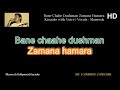 Bane Chahe Dushman Zamana Hamara Karaoke With Voice For Kishore Kumar Part