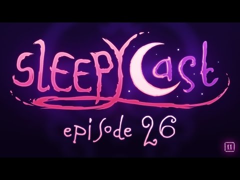 SleepyCast S2:E26 - [Calipornia Creamin']