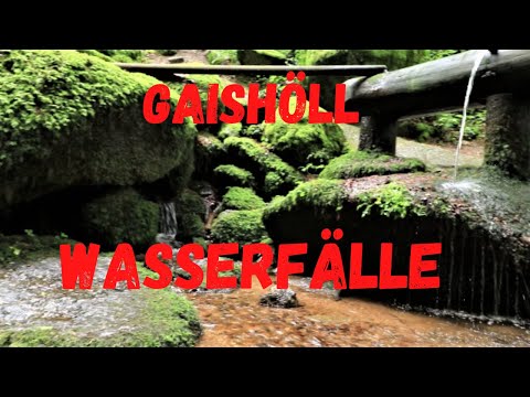 Gaishöll Wasserfälle Impressionen Wasserspiele
