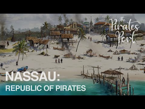 Nassau: Republic of Pirates | The Pirates Port