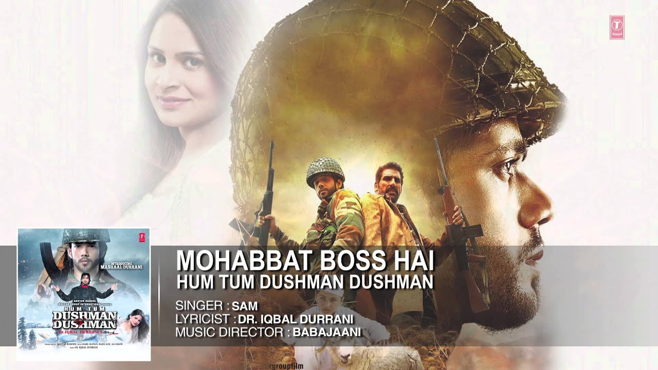 Mohabbat Boss Hai Lyrics | Hum Tum Dushman Dushman | Sam | Babajaani