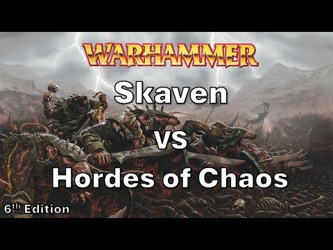 Warhammer Fantasy 6th Edition battle report - Skaven vs Hordes of Chaos