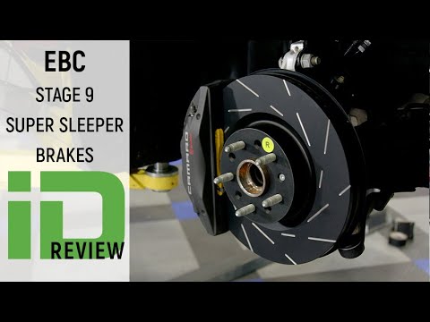 EBC Brakes Stage 9 Super Sleeper Brake Kit Review