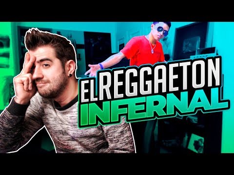 EL REGGAETON INFERNAL