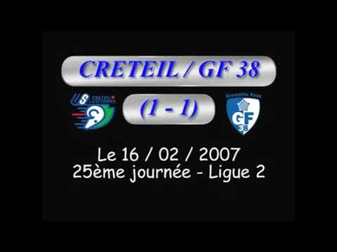 US Créteil-Lusitanos 1-1 Grenoble Foot 38 L2 2006/2007 USCL GF38 Football
