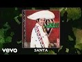 Vicente Fernández - Santa (Cover Audio)